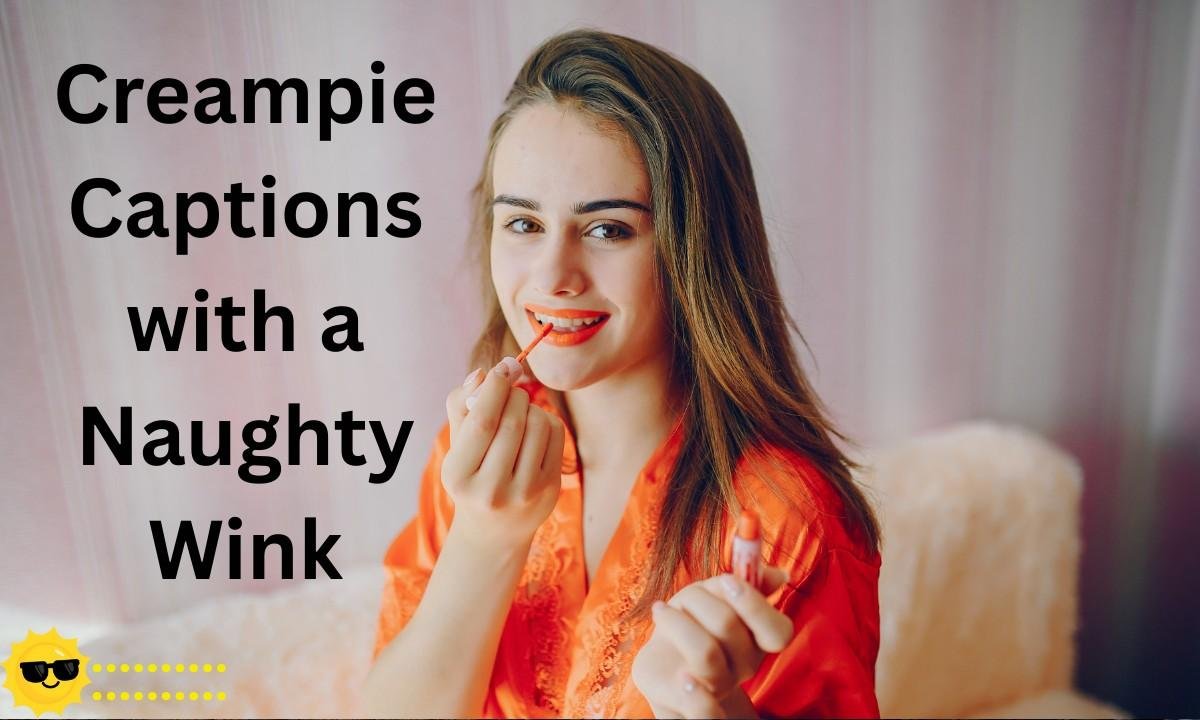 Playful reveal of creamy creampie dripping down, bold naughty wink and teasing expression stealing the scene.