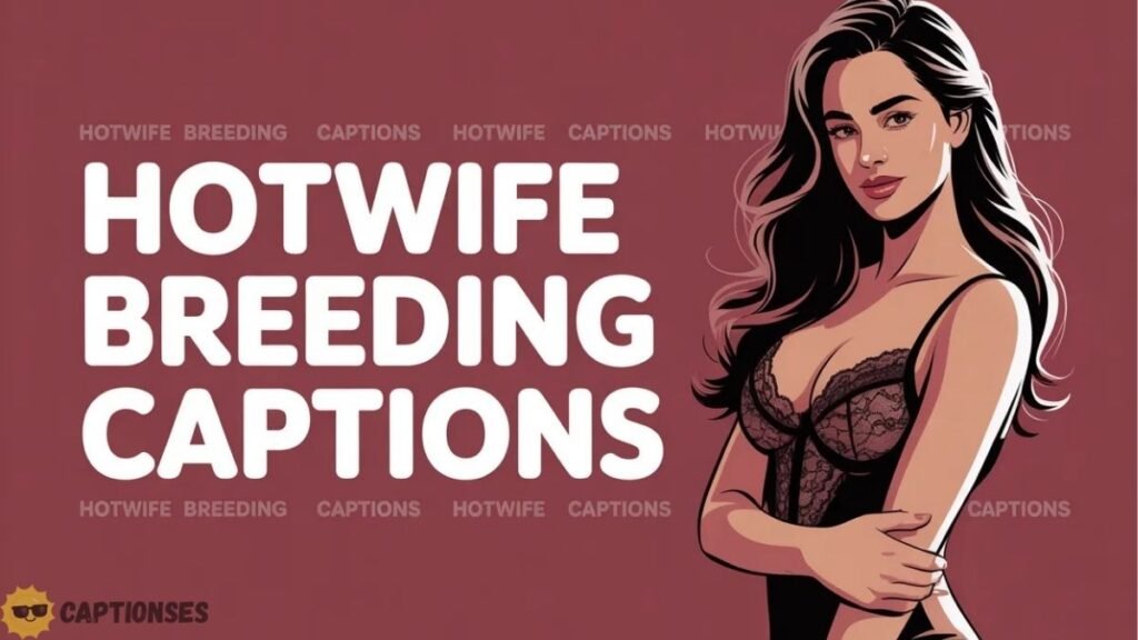 Hotwife breeding captions banner art.