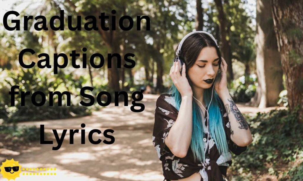300+ College Graduation Captions for 2025 That Truly Shine - Captionses