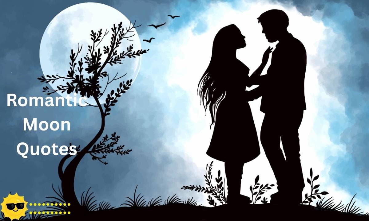 Romantic Moon Quotes