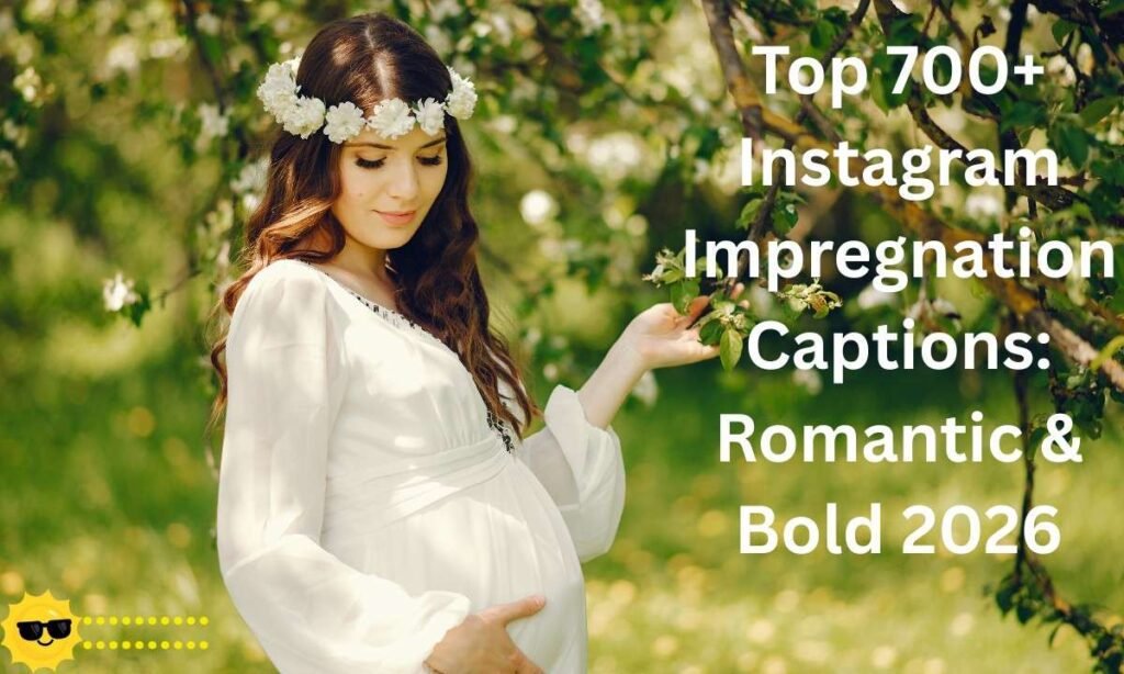 Top 700+ Instagram Impregnation Captions Romantic & Bold 2026