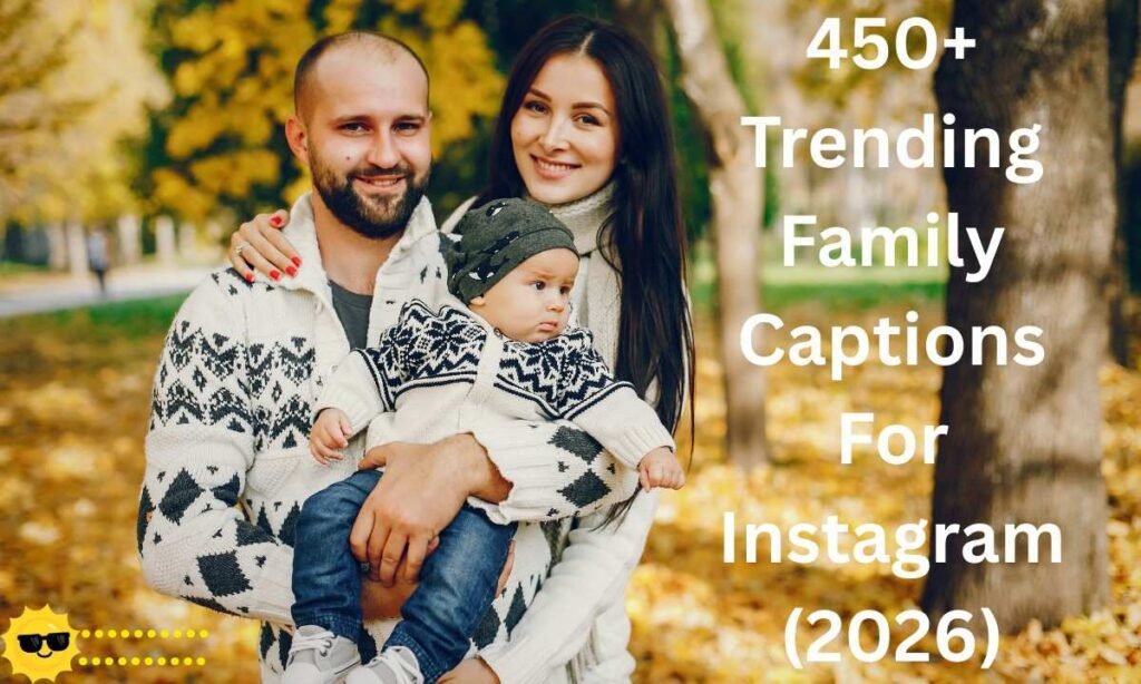 A heartwarming Instagram post featuring a happy family smiling together, perfect for Reels with trendy 2026 captions about love, bonding, and togetherness.