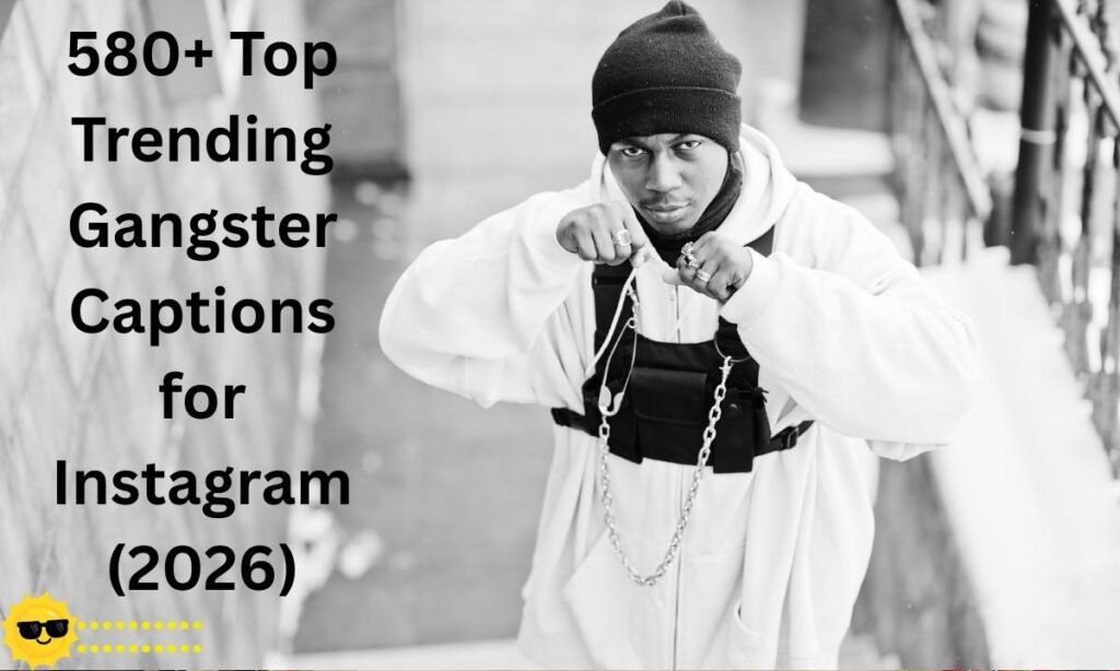 Bold and trending gangster captions for Instagram in 2026, perfect for showing attitude, confidence, and fearless vibes in every stylish post or reel.