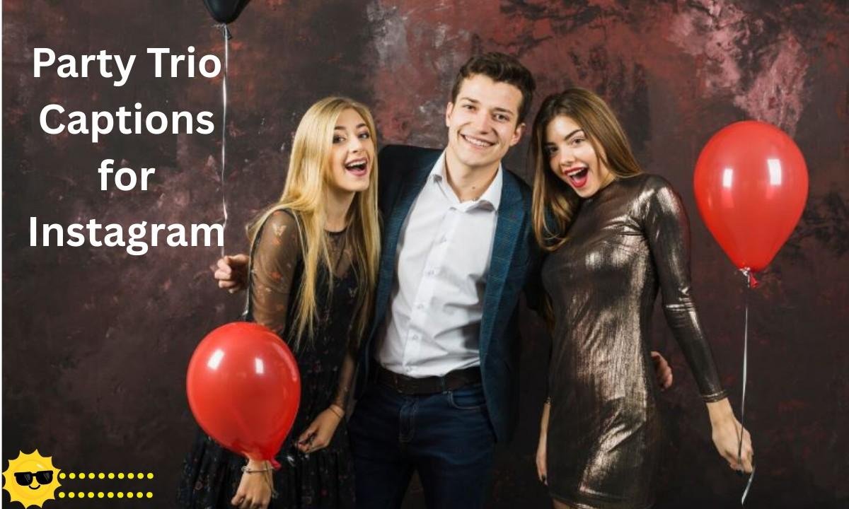Turn up the fun with your crew! Perfect party trio captions for Instagram to capture nightlife vibes, laughter, and unforgettable celebrations.
