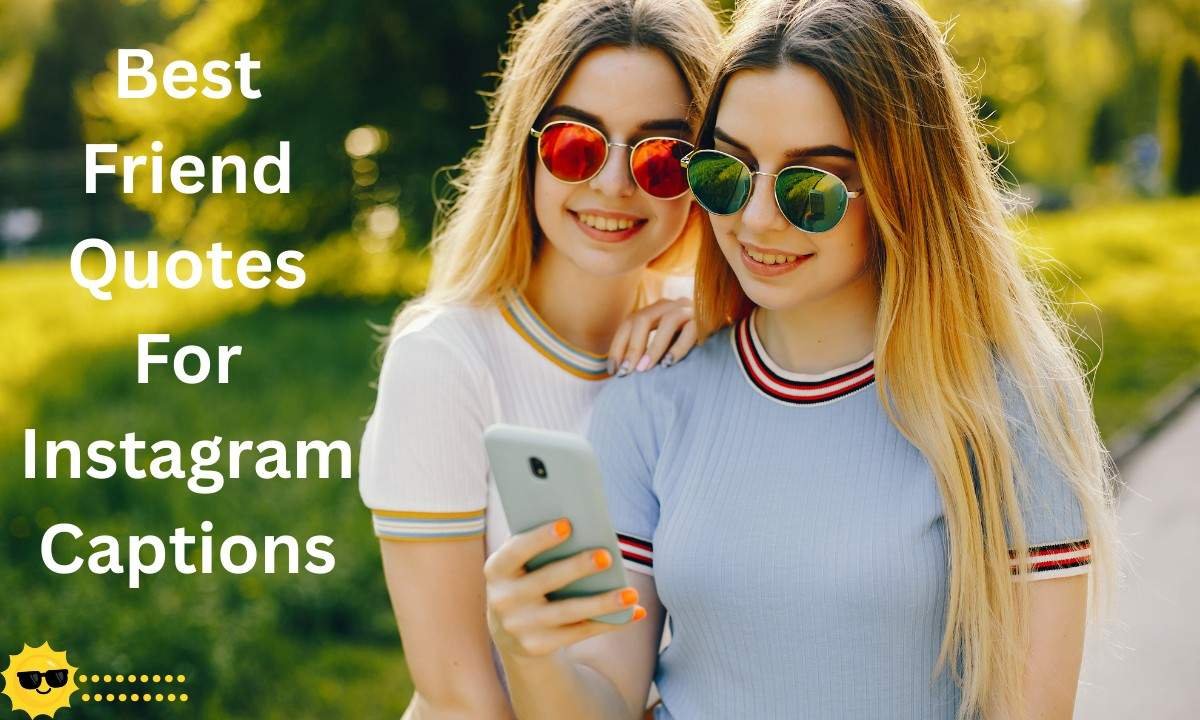 A heartwarming collection of meaningful and fun quotes perfect for celebrating friendship moments on Instagram. Ideal for selfies, throwbacks, and unforgettable memories with your bestie.