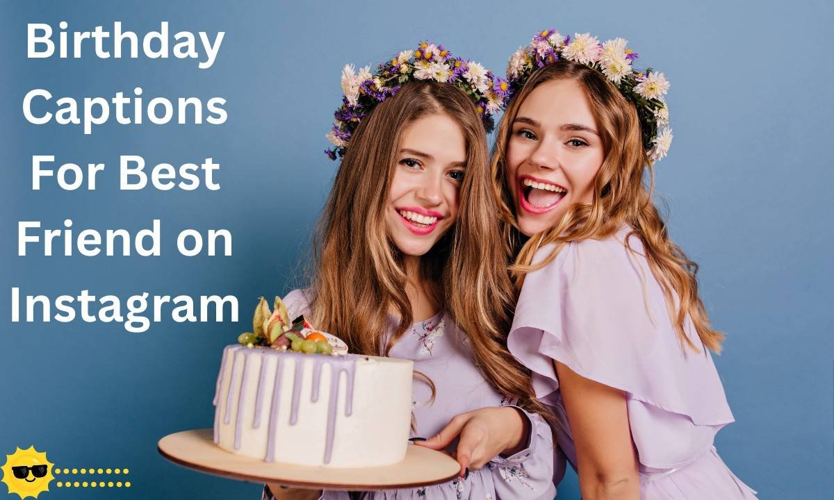 A cheerful and heartfelt collection of captions perfect for celebrating your best friend’s special day. Ideal for Instagram posts, stories, and unforgettable birthday memories.
