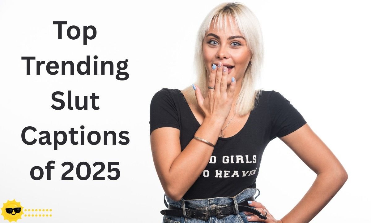 Top Trending Slut Captions of 2025 to make your posts stand out. Perfect for flirty, confident, and viral-ready Instagram or TikTok vibes! 🔥✨