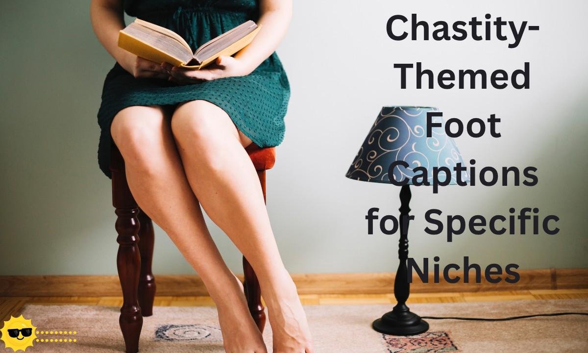 Creative niche foot captions with subtle, classy and artistic vibes perfect for unique Instagram posts and curated content