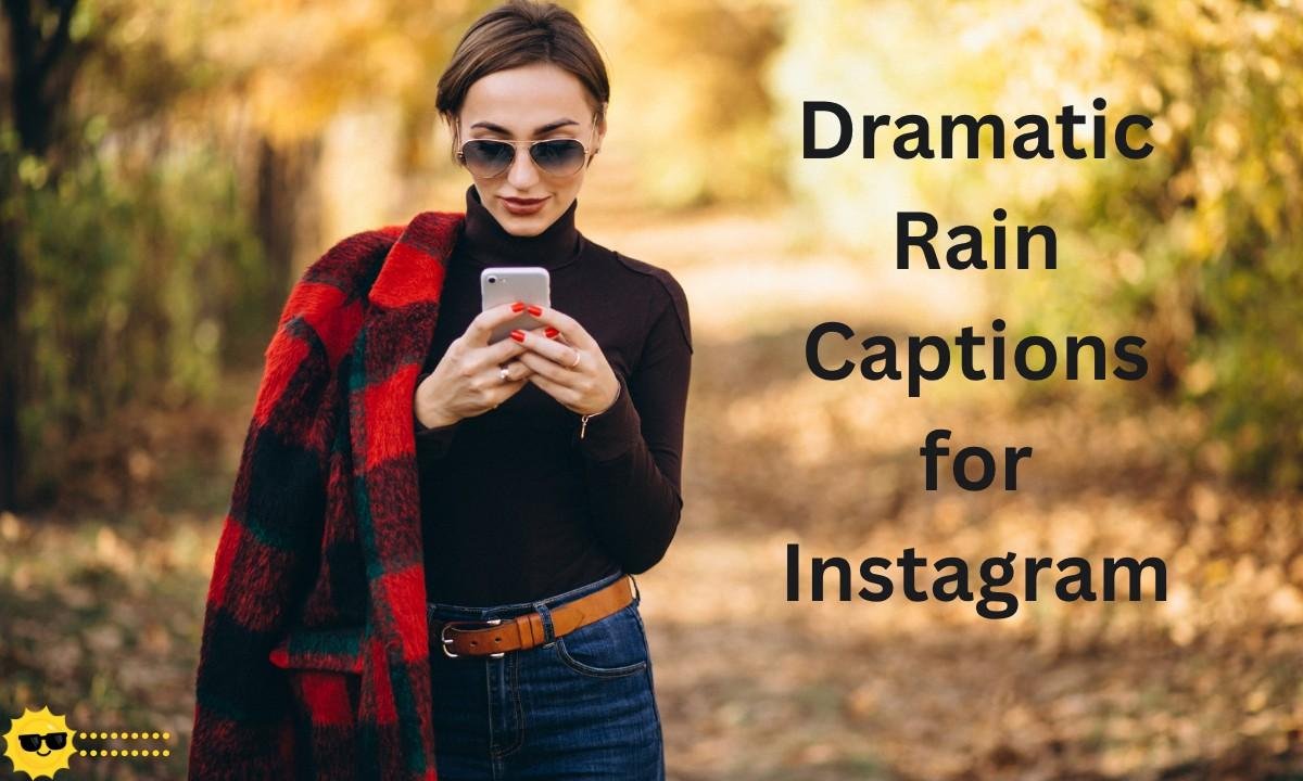 A powerful collection of Rain Captions for Instagram that capture intense emotions, moody vibes, and cinematic rainy moments. 🌧️🎭📸